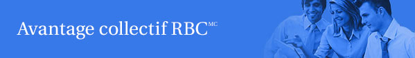 Avantage collectif RBCMC