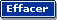Effacer
